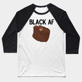 Black AF (black lettering) Baseball T-Shirt